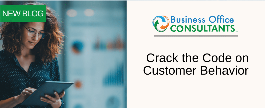 Crack the Code on Customer Behavior