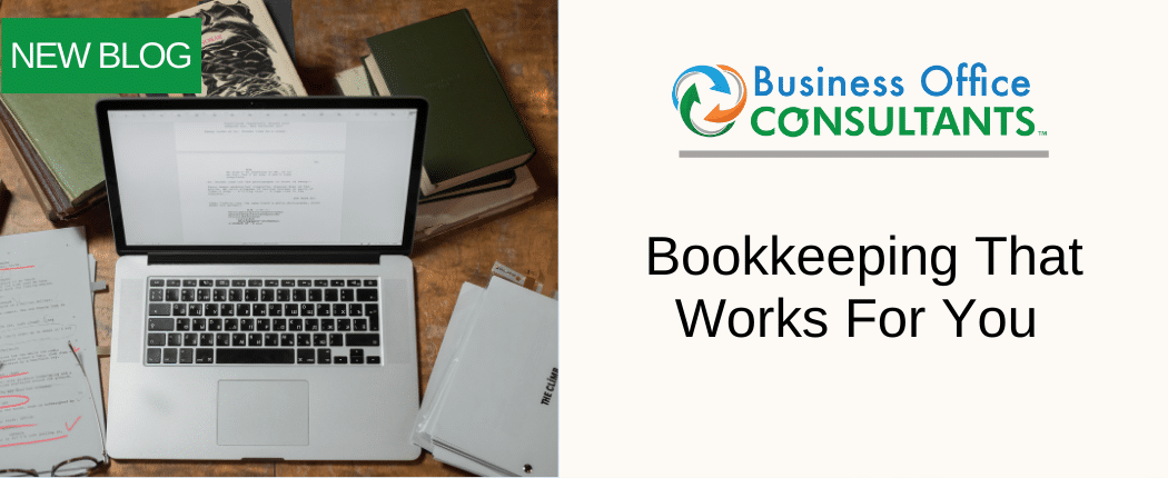 Bookkeeping That Works For You