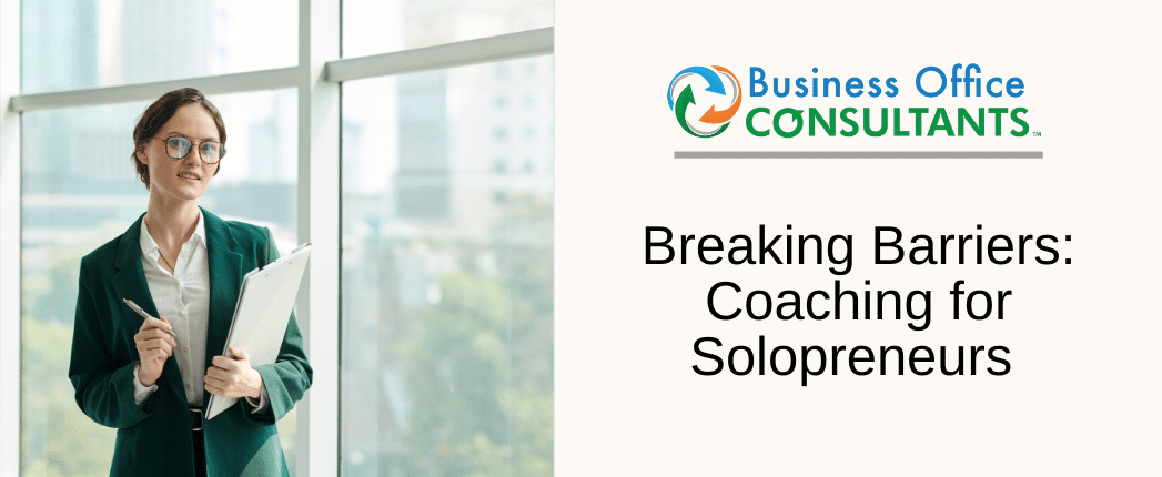 Breaking Barriers: Coaching for Solopreneurs