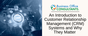 Customer Relationship Management systems