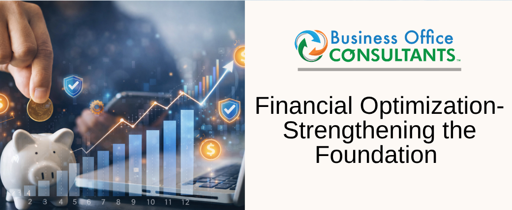 Financial Optimization – Strengthening the Foundation 